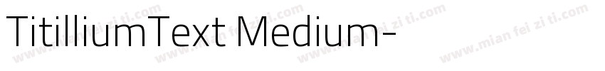 TitilliumText Medium字体转换